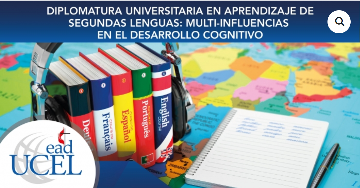 Diplomatura Universitaria en Aprendizaje de Segundas Lenguas: Multi-Influencias en el Desarrollo Cognitivo