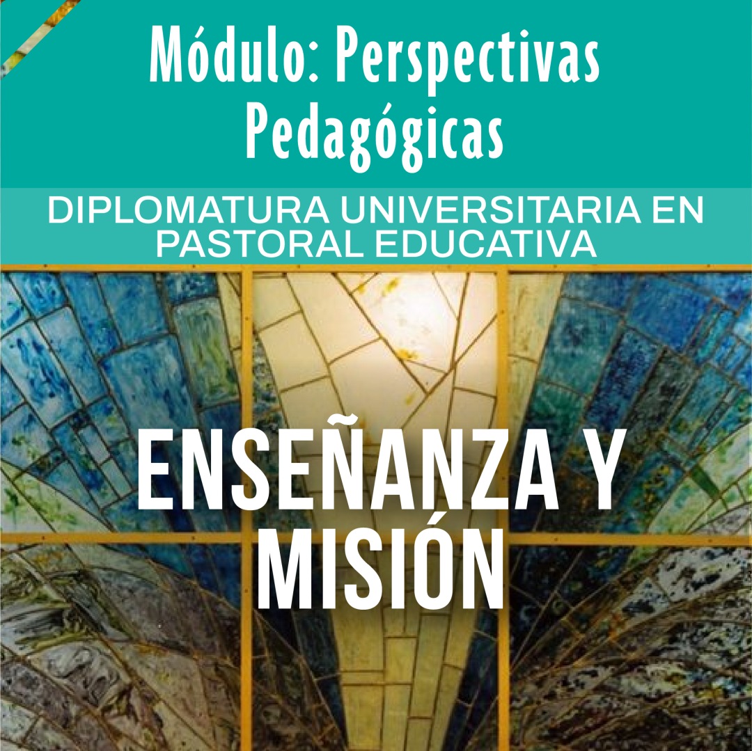 Enseñanza y misión - E25
